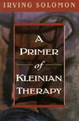 Primer of Kleinian Therapy