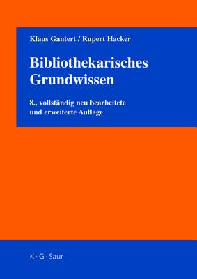 Bibliothekarisches Grundwissen
