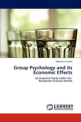 Group Psychology and Its Economi