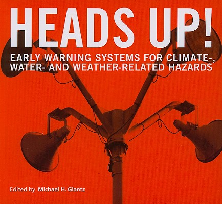 【预订】heads up!: early warning systems for