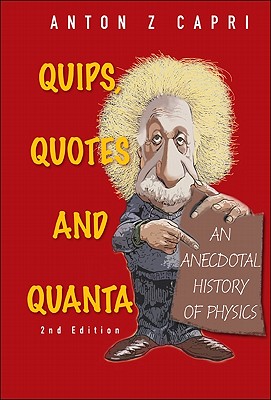 【预订】quips, quotes and quanta: an anecdotal