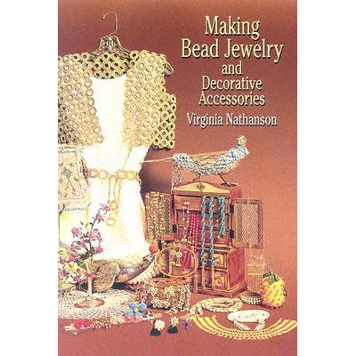 预订 Making Bead Jewelry and Decorative Accessories
