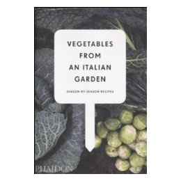 Vegetables from an Italian Garden: