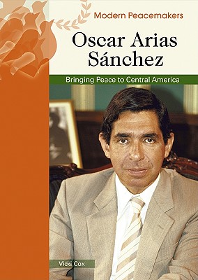 【预订】oscar arias sanchez: bringing peace to