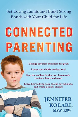 Connected Parenting: Set Loving Limits