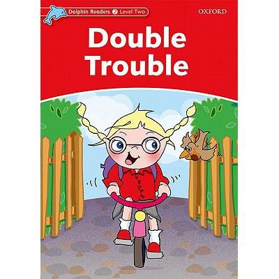 预订 Dolphin Readers Level 2: Double Trouble