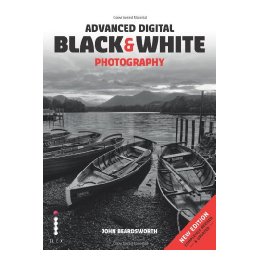 Advanced Digital Black & White Photography