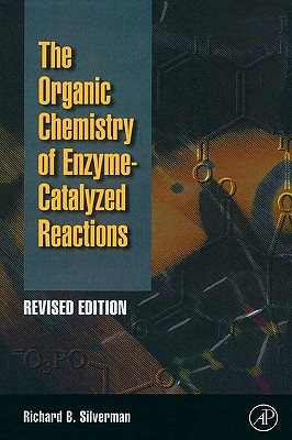 Organic Chemistry of Enzyme-Catalyzed