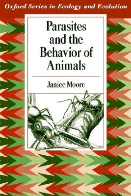 Parasites and the Behavior of
