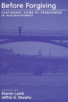 【预订】before forgiving: cautionary views of