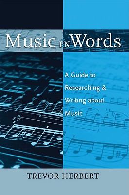 Music in Words: A Guide to Researching