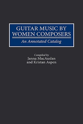 Guitar Music by Women Composers: