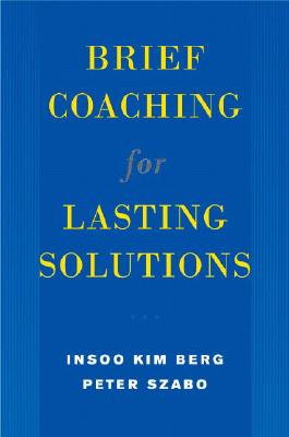 Brief Coaching for Lasting