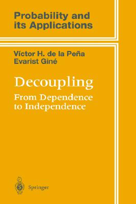 【预订】decoupling: from dependence to