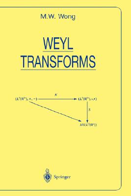 Weyl Transforms