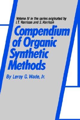 Compendium Of Organic Synthetic Methods,