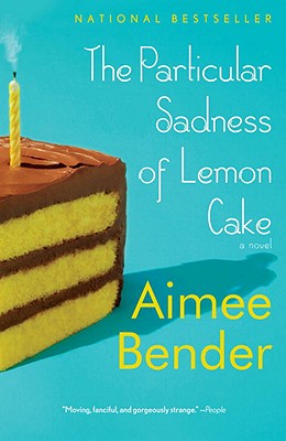 The Particular Sadness of Lemon