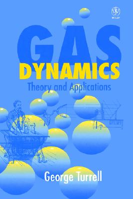 Gas Dynamics - Theory &