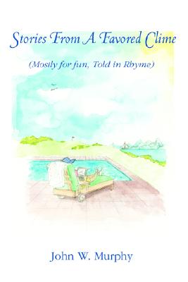 【预订】stories from a favored clime: mostly for