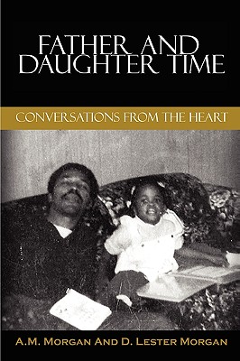 Father and Daughter Time: Conversations