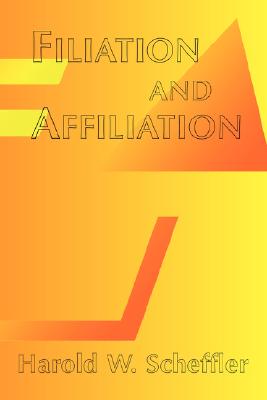 Filiation and Affiliation
