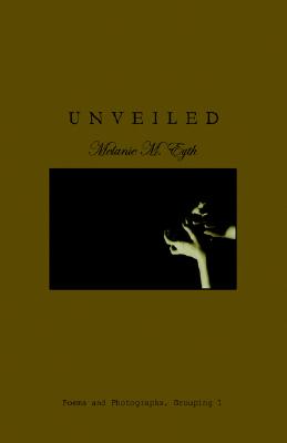【预订】unveiled: poems and photographs