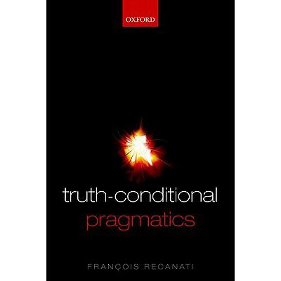 预订 Truth-Conditional Pragmatics