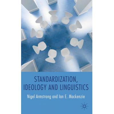 预订 standardization, ideology and linguistics