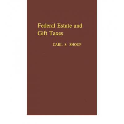 预订 Federal Estate and Gift Taxes