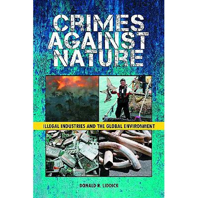 crimes,dents 预订 crimes against nature: illegal industries an.