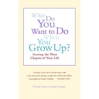 预订 What Do You Want to Do When You Grow Up?: St...