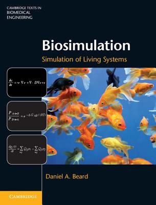 Biosimulation: Simulation of Living