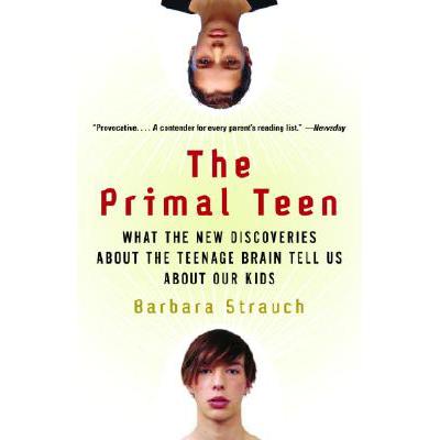 预订 The Primal Teen: What the New Discoveries ab...