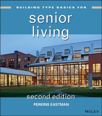 Building Type Basics for Senior