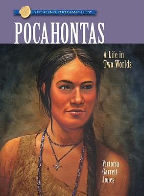Pocahontas: A Life in Two Worlds