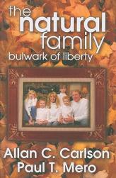 The Natural Family: Bulwark of