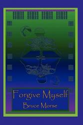 Forgive Myself