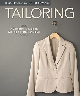 【预订】illustrated guide to sewing: tailoring