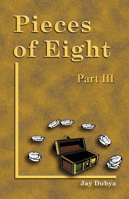 【预订】pieces of eight, part iii