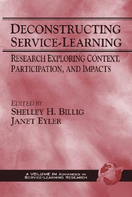 Deconstructing Service-Learning: