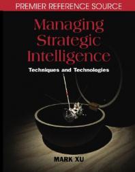 Managing Strategic Intelligence: