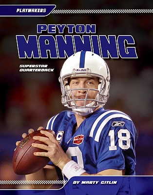 Peyton Manning: Supers