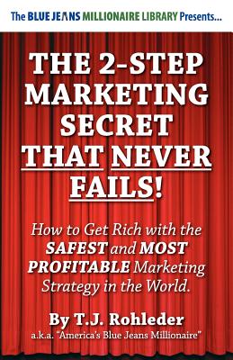 The 2-Step Marketing Secret Than Never