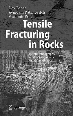 fracturing shale,purposes 【预订】tensile fracturing in rocks