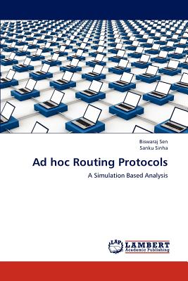 Ad Hoc Routing Protocols