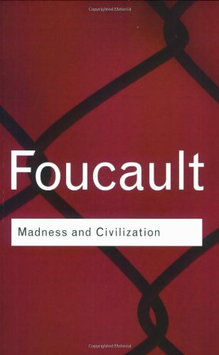 Madness and Civilization[疯狂与文明] 英文原版