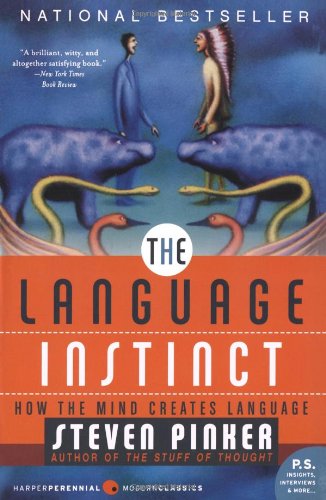The Language Instinct: How the Mind Creates Language语言本能：大脑如何创造语言 英文原版