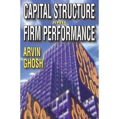 预订 capital structure and firm performance