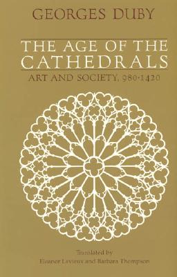 The Age of the Cathedrals: Art and