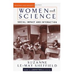 Women and Science: Social Impact and